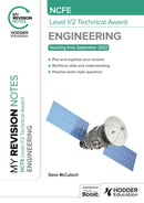 My Revision Notes: NCFE Level 1/2 Technical Award in Engineering-9781398378964