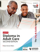 The City & Guilds Textbook Level 3 Diploma in Adult Care Second Edition-9781398379329
