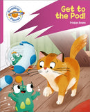 Reading Planet: Rocket Phonics - Target Practice - Get to the Pod! - Pink B-9781398381742