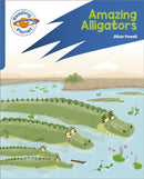 Reading Planet: Rocket Phonics - Target Practice - Amazing Alligators - Blue-9781398381919
