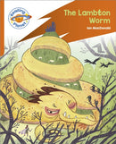 Reading Planet: Rocket Phonics – Target Practice - The Lambton Worm - Orange