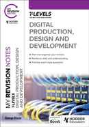 My Revision Notes: Digital Production, Design and Development T Level-9781398384507