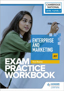 Level 1/Level 2 Cambridge National in Enterprise and Marketing (J837) Exam Practice Workbook-9781398384866
