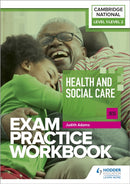 Level 1/Level 2 Cambridge National in Health and Social Care (J835) Exam Practice Workbook-9781398384873