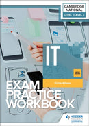 Level 1/Level 2 Cambridge National in IT (J836) Exam Practice Workbook-9781398384880