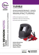 My Revision Notes: Engineering and Manufacturing T Level-9781398385191