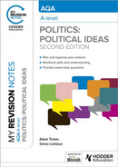 My Revision Notes: AQA A-level Politics: Political Ideas Second Edition-9781398385504
