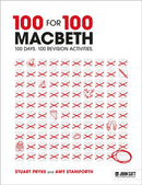 100 for 100 - Macbeth: 100 days. 100 revision activities-9781398387492