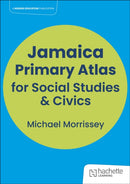 Jamaica Primary Atlas for Social Studies & Civics-9781398389212