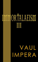 Immortalaeism III-9781398405592