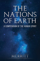 The Nations of Earth : A Compendium of the Human Spirit-9781398406438