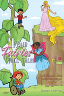 Four Fairies Tell Tales : Don't let the world confine you by defining who you should be-9781398419056