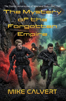The Mystery of the Forgotten Empire