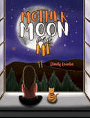 Mother Moon and Me-9781398428485