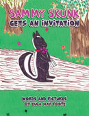 Sammy Skunk Gets An Invitation-9781398431898
