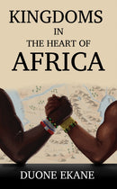 Kingdoms in the Heart of Africa-9781398438101