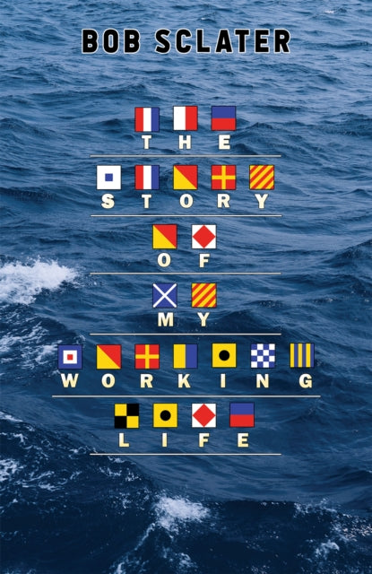 The Story of My Working Life-9781398444874