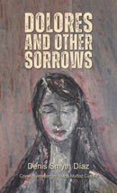Dolores and Other Sorrows-9781398445895