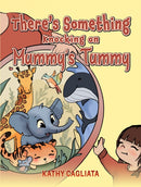 There's Something Knocking on Mummy's Tummy-9781398454729