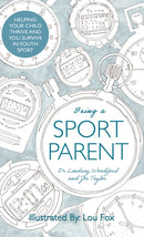 Being a Sport Parent-9781398454767