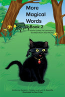 More Magical Words - Book 2 : Penny Learns the Difference Between Right and Wrong-9781398456969