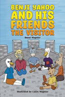 Benji Yahoo and His Friends: The Visitor-9781398462427