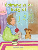 Calming Is as Easy as 1, 2, 3!-9781398465589