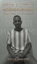 From a Little Neighborhood : Your Way to Success-9781398473478