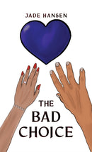 The Bad Choice-9781398478886