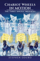 Chariot Wheels in Motion : The Three Angels' Messages-9781398481626