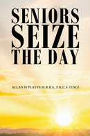 Seniors Seize the Day-9781398482753