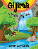 Gijima : The Travelling Talking Tortoise-9781398482951