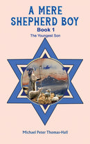 A Mere Shepherd Boy - Book 1