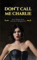 Don't Call Me Charlie-9781398490284