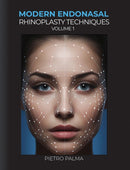Modern Endonasal Rhinoplasty Techniques - Volume 1-9781398494763