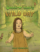 Willow Lou's Wild Day-9781398498358