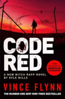 Code Red : The pulse-pounding thriller from the author of American Assassin-9781398500877