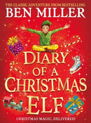 Diary of a Christmas Elf : The perfect festive family gift from Chief Elf and million-copy selling Ben Miller-9781398501836