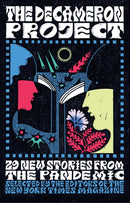 The Decameron Project : 29 New Stories from the Pandemic-9781398502185