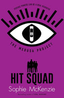 The Medusa Project: Hit Squad : Volume 6-9781398504424