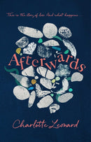 Afterwards : heart-breaking, emotional and truly uplifting-9781398509122