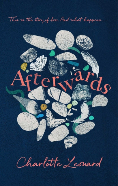 Afterwards : heart-breaking, emotional and truly uplifting-9781398509122
