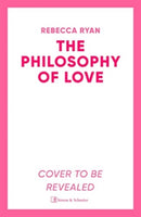 The Philosophy of Love-9781398509283