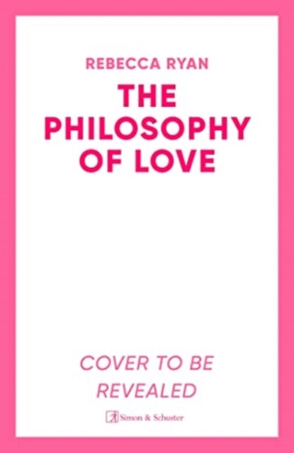 The Philosophy of Love-9781398509283