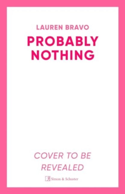 Probably Nothing : An irresistibly warm, witty and hilarious novel-9781398510722