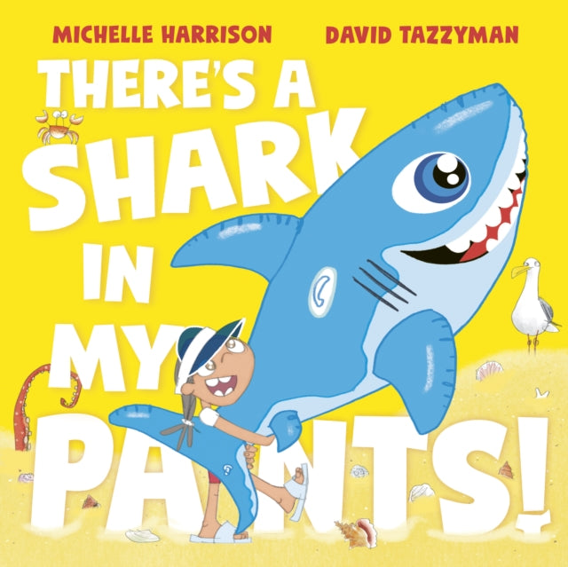 There''s A Shark in My Pants