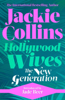 Hollywood Wives: The New Generation : introduced by Jade Beer-9781398515253