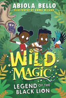 Wild Magic: Legend of the Black Lion : Volume 1-9781398520486
