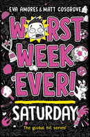 Worst Week Ever! Saturday : Volume 6-9781398522039