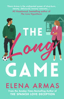 The Long Game : From the bestselling author of The Spanish Love Deception-9781398522213